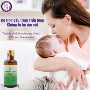 Tác dụng của tinh dầu tràm Trần Mao đối với trẻ em và trẻ sơ sinh