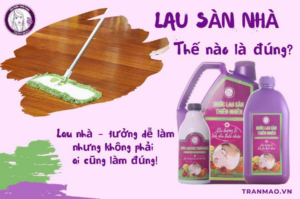 Vì sao sàn nhà phải luôn được làm sạch?