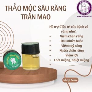 Thảo mộc trị sâu răng Trần Mao